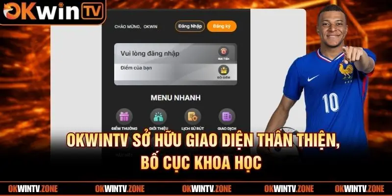 OKWINTV sở hữu giao diện thân thiện, bố cục khoa học